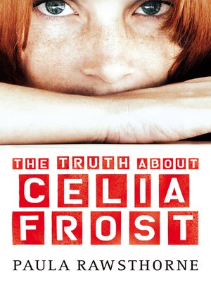 The Truth About Celia Frost - ebook